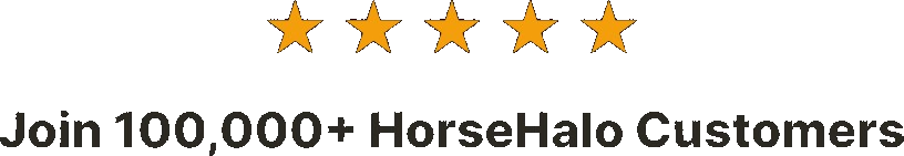 Join 100,000+ HorseHalo Customers